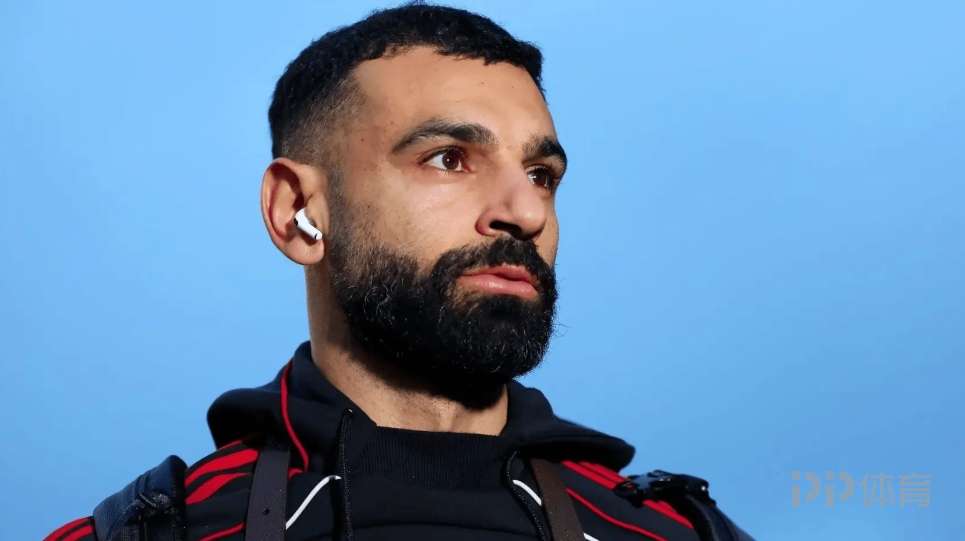 DO：利物浦立场是不卖萨拉赫 各方不明白萨拉赫意图